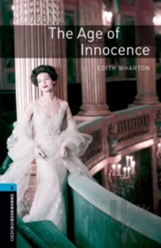 Oxford Bookworms Library Level 5: The Age of Innocence Audio Pack - Ha