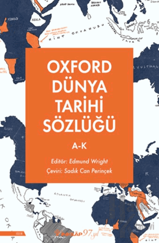 Oxford Dünya Tarihi Sözlüğü 1- A-K - Halkkitabevi