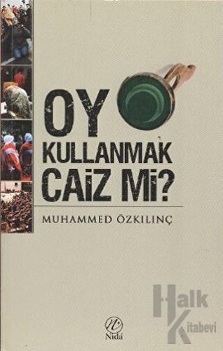 Oy Kullanmak Caiz mi? - Halkkitabevi