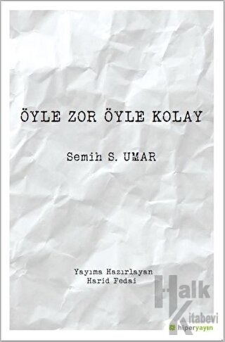 Öyle Zor Öyle Kolay