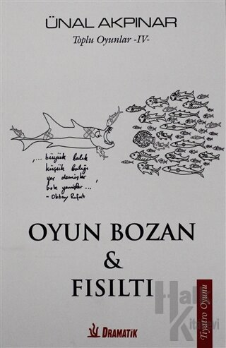 Oyun Bozan ve Fısıltı - Toplu Oyunlar 4