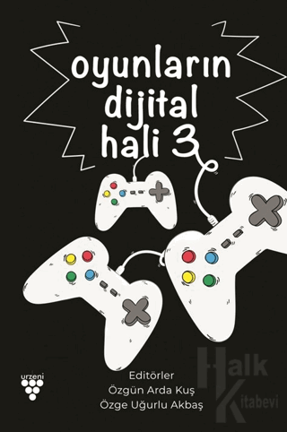 Oyunların Dijital Hali -3