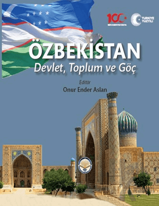 Özbekistan Devlet Toplum ve Göç