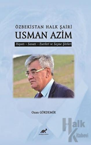 Özbekistan Halk Şaiir Usman Azim