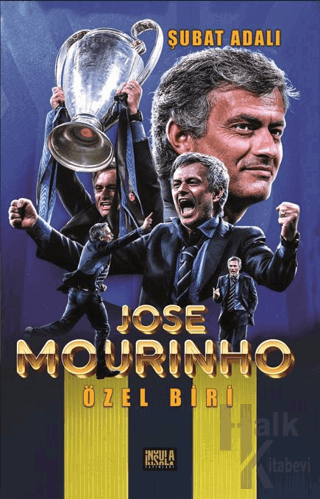 Özel Biri - Jose Mourinho