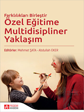 Özel Eğitime Multidisipliner Yaklaşım - Halkkitabevi