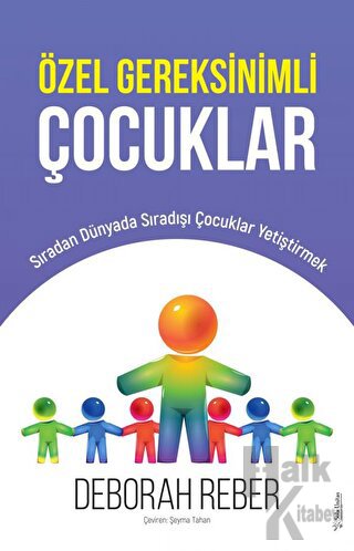 Özel Gereksinimli Çocuklar