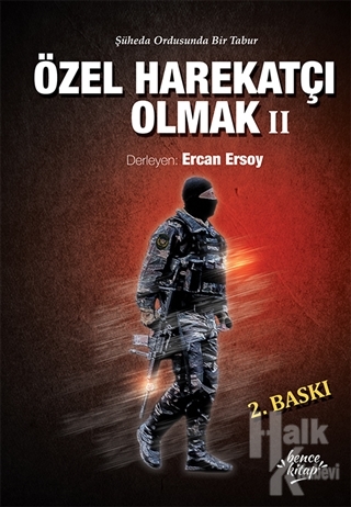 Özel Harekatçı Olmak 2