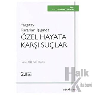 Özel Hayata Karşı Suçlar