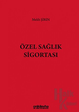 Özel Sağlık Sigortası