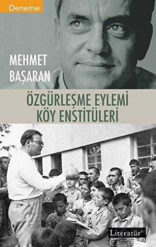 Özgürleşme Eylemi Köy Enstitüleri - Halkkitabevi