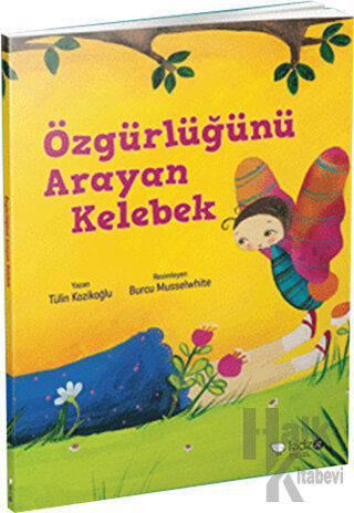 Özgürlüğünü Arayan Kelebek - Halkkitabevi