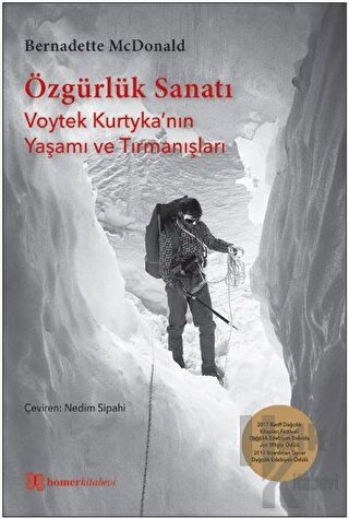 Özgürlük Sanatı - Voytek Kurtyka’nın Yaşamı ve Tırmanışları - Halkkita