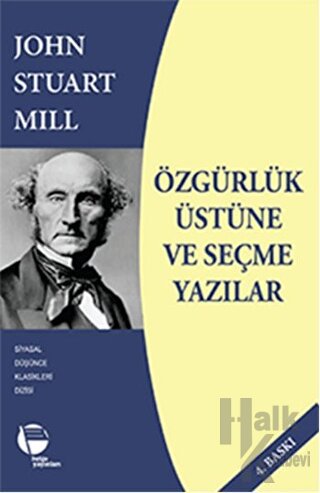 Özgürlük Üstüne ve Seçme Yazılar - Halkkitabevi