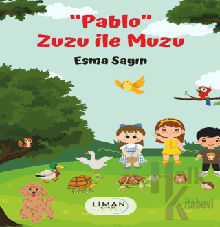 ''Pablo'' Zuzu ile Muzu