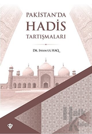 Pakistan'da Hadis Tartışmaları