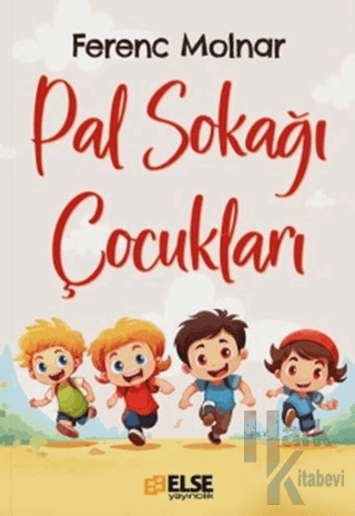 Pal Sokağı Çocukları - Halkkitabevi