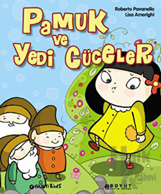 Pamuk ve Yedi Cüceler (Ciltli) - Halkkitabevi