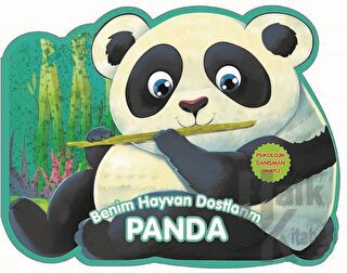 Panda - Benim Hayvan Dostlarım (Ciltli)