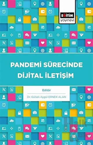 Pandemi Sürecinde Dijital İletişim