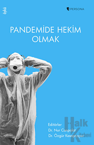 Pandemide Hekim Olmak