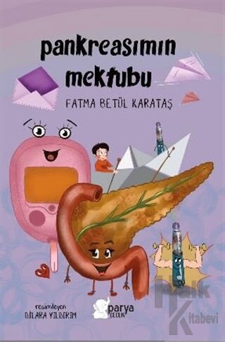 Pankreasımın Mektubu