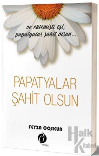 Papatyalar Şahit Olsun