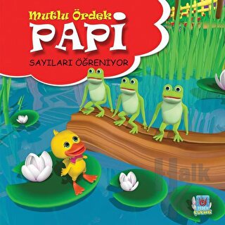 Papi Sayıları Öğreniyor - Mutlu Ördek