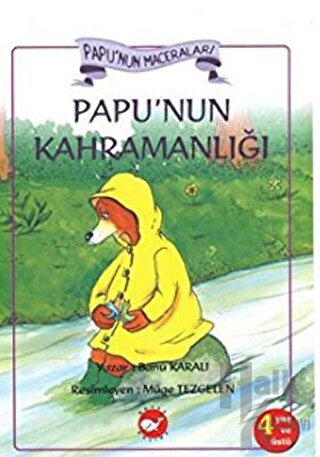 Papu’nun Kahramanlığı