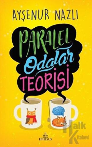 Paralel Odalar Teorisi (Ciltli)