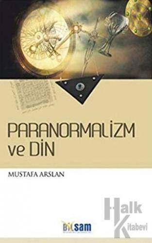 Paranormalizm ve Din - Halkkitabevi