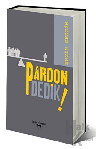 Pardon Dedik!