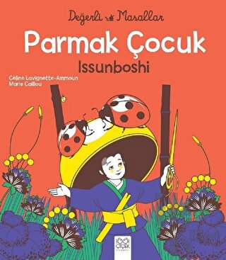 Parmak Çocuk İssunboshi - Değerli Masallar