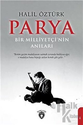 Parya - Bir Milliyetçi’nin Anıları