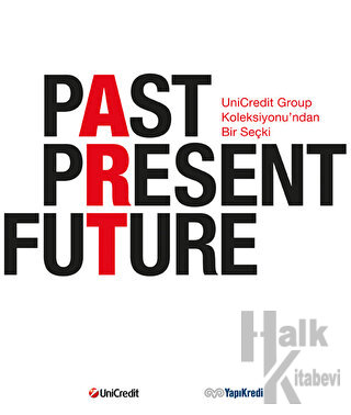 Past Present Future (Ciltli) - Halkkitabevi