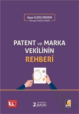 Patent ve Marka Vekilinin Rehberi - Halkkitabevi