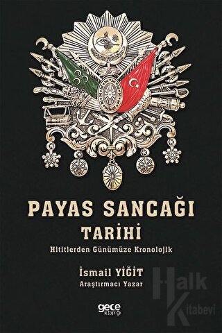 Payas Sancağı Tarihi - Halkkitabevi