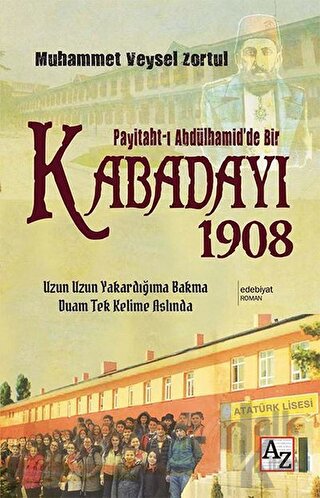 Payitaht-ı Abdülhamid'de Bir Kabadayı 1908