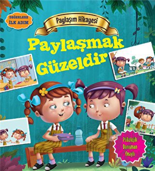 Paylaşım Hikayesi: Paylaşmak Güzeldir