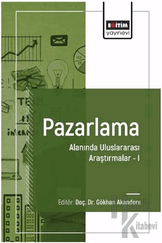 Pazarlama Alanında Uluslararası Araştırmalar I