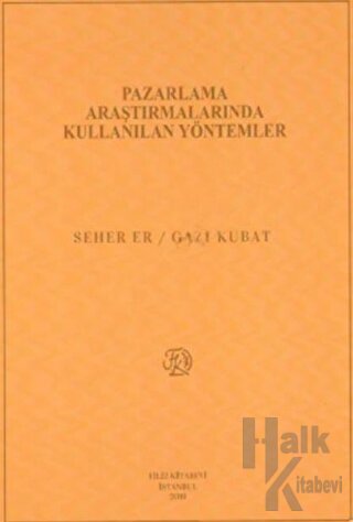 Pazarlama Araştırmalarında Kullanılan Yöntemler