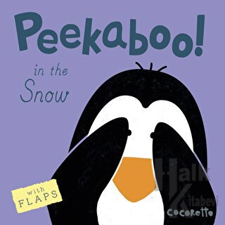 Peekaboo! In the Snow! (Ciltli) - Halkkitabevi