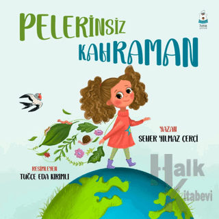 Pelerinsiz Kahraman - Halkkitabevi