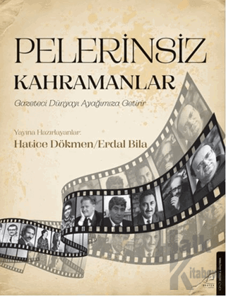 Pelerinsiz Kahramanlar - Halkkitabevi