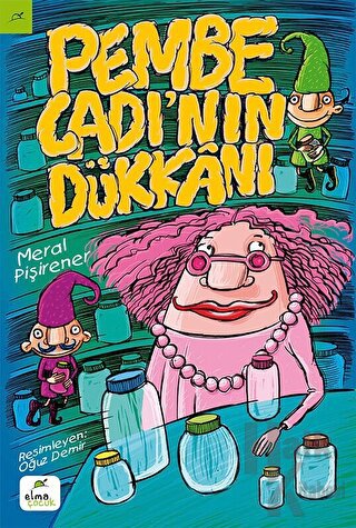 Pembe Cadı’nın Dükkanı