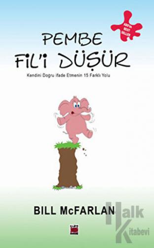 Pembe Fil’i Düşür