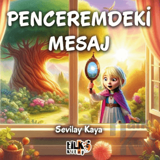 Penceremdeki Mesaj