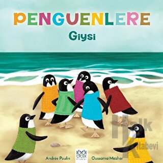 Penguenlere Giysi