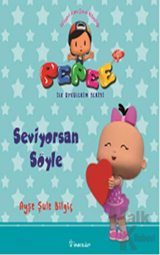 Pepee - Seviyorsan Söyle