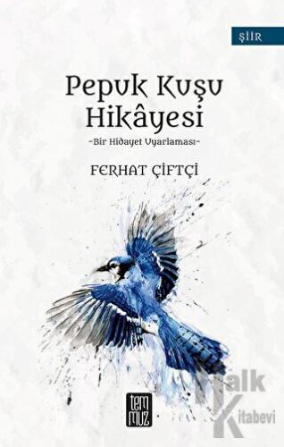 Pepuk Kuşu Hikayesi